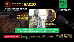 FREE Interview -  Continuing the Legacy -  Ɔbenfo Ọbádélé Bakari Kambon and Nana Kamau Kambon's Vision